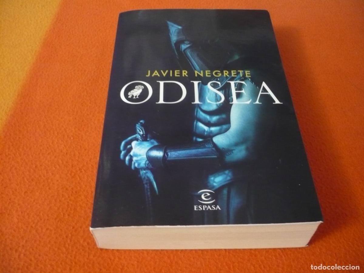 Libros de segunda mano: ODISEA ( JAVIER NEGRETE ) FANTASIA HISTORIA GUERRA TROYA ODISEO