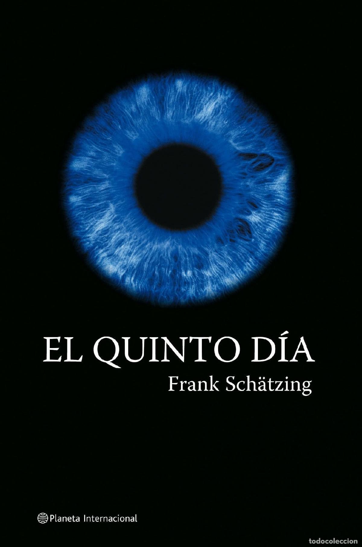 Libros de segunda mano: El quinto d&iacute;a (Planeta Internacional)