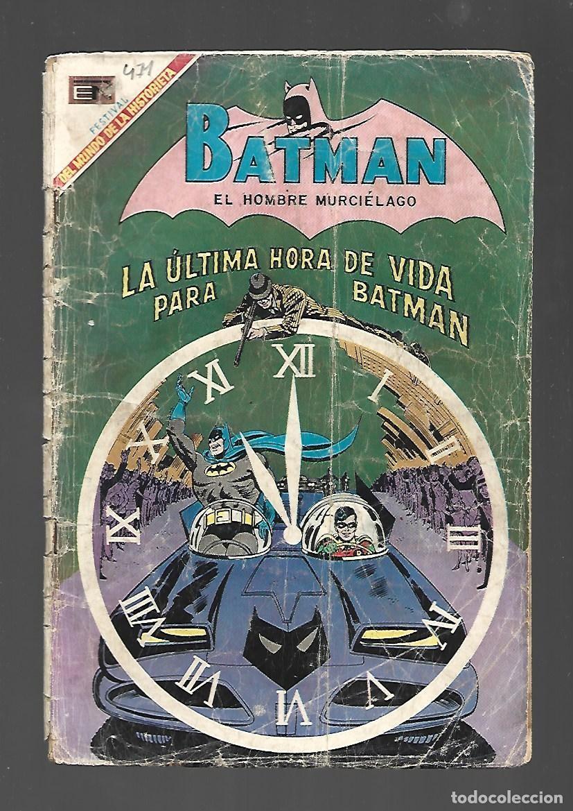 Libros de segunda mano: Batman, 4701: la &uacute;ltima hora de vida para Batman , 1969, Novaro