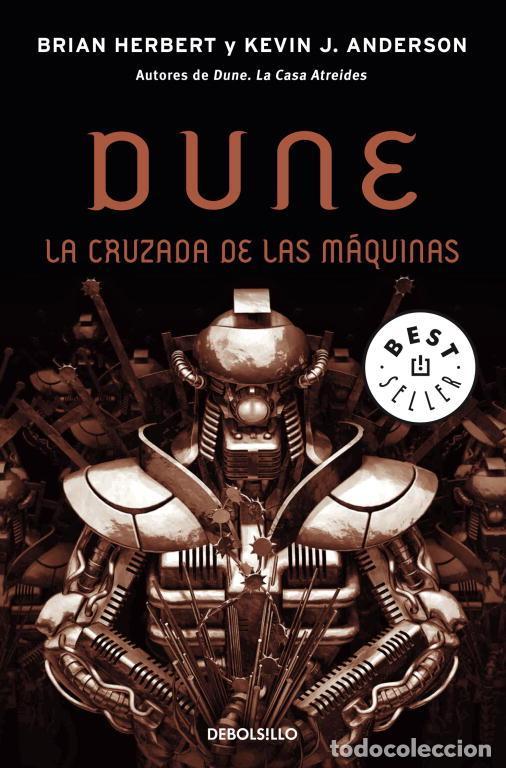 Libros de segunda mano: La cruzada de las m&aacute;quinas (Leyendas de Dune 2). - HERBERT,BRIAN/ANDERSON,KEVIN J..