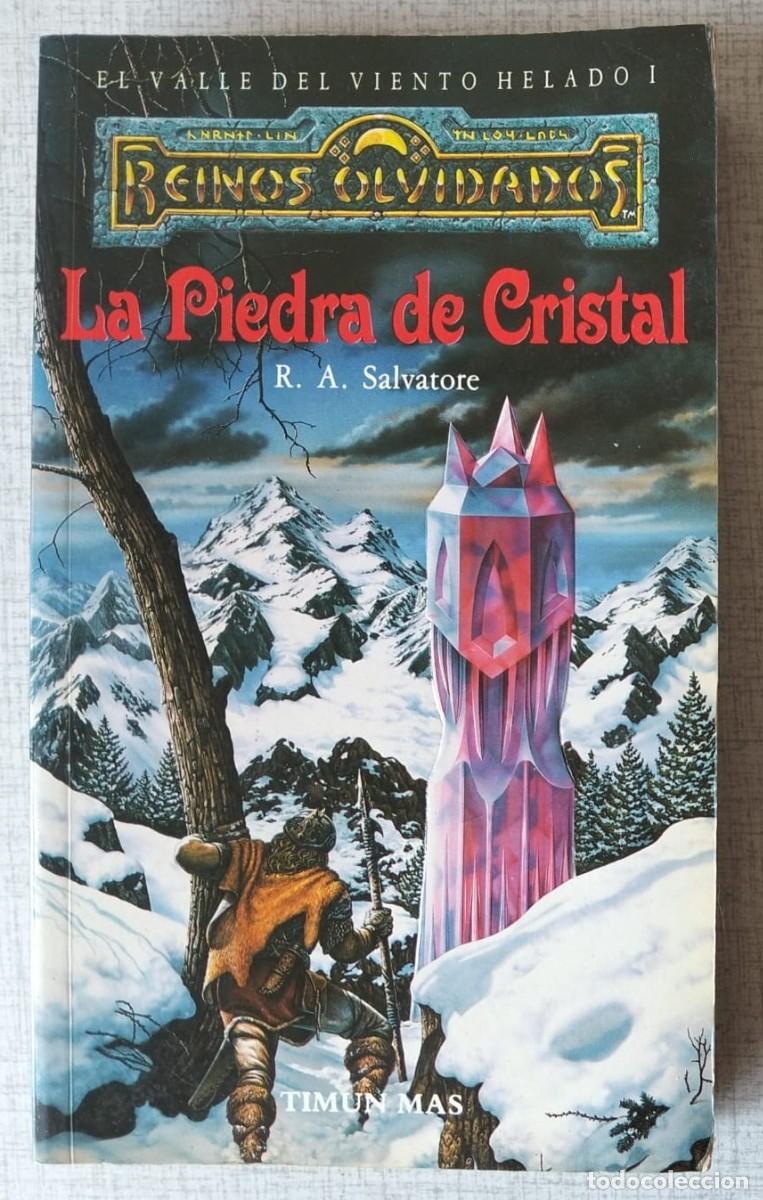 Libros de segunda mano: Reinos Olvidados: La Piedra de Cristal (Valle Viento Helado I) - R. A. Salvatore; Timun Mas (c-d-a)