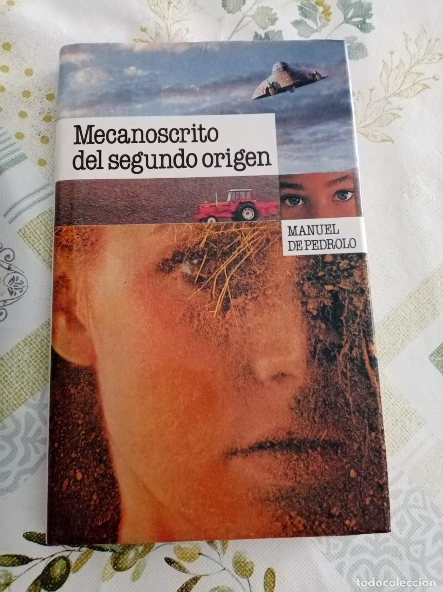 Libros de segunda mano: MECANOSCRITO DEL SEGUNDO ORIGEN. Manuel de Pedrolo ( C&Iacute;RCULO DE LECTORES )