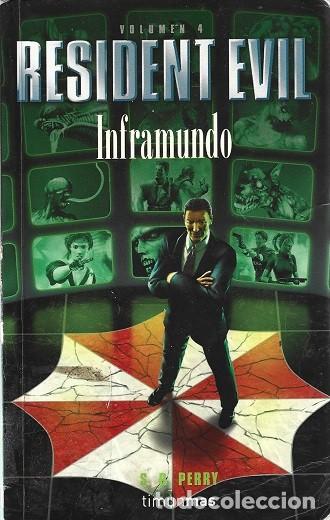 Libros de segunda mano: INFRAMUNDO. RESIDENT EVIL, VOLUMEN 4. S. D. PERRY. TIMUN MAS.
