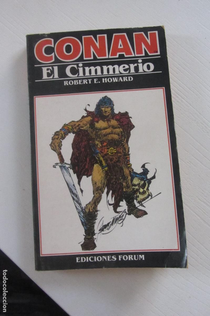 Libros de segunda mano: CONAN N&ordm; 2 CONAN EL CIMMERIO ROBERT E. HOWARD NOVELA FORUM ARX204