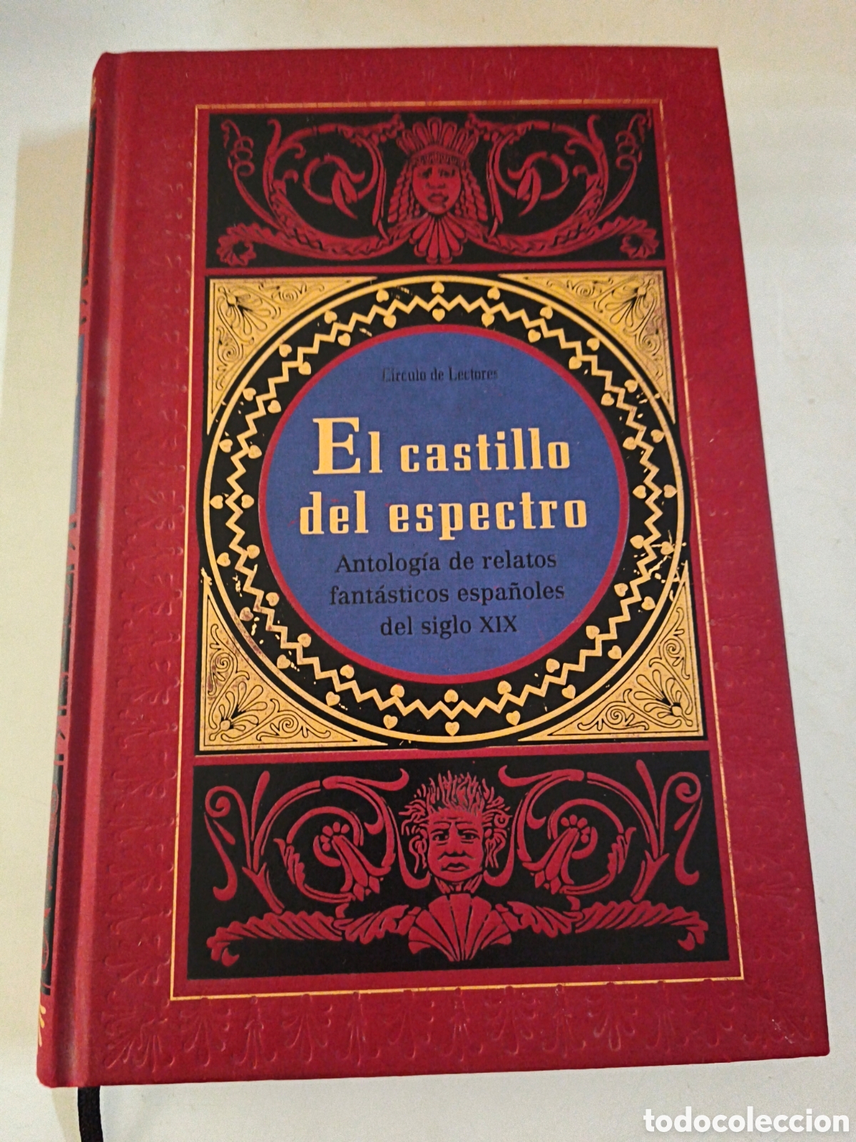 Libros de segunda mano: El castillo del espectro. Antolog&iacute;a de relatos fantasticos espa&ntilde;oles del siglo XIX