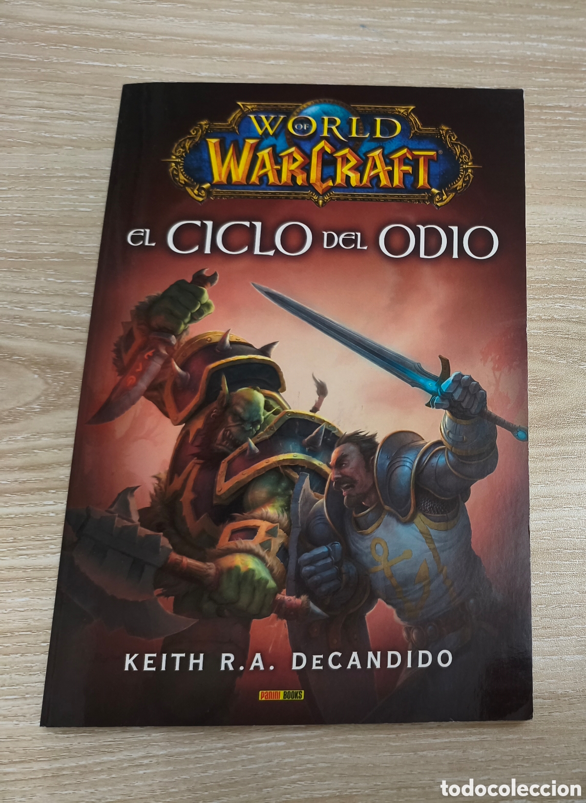 Libros de segunda mano: 007 - el ciclo del odio world of Warcraft