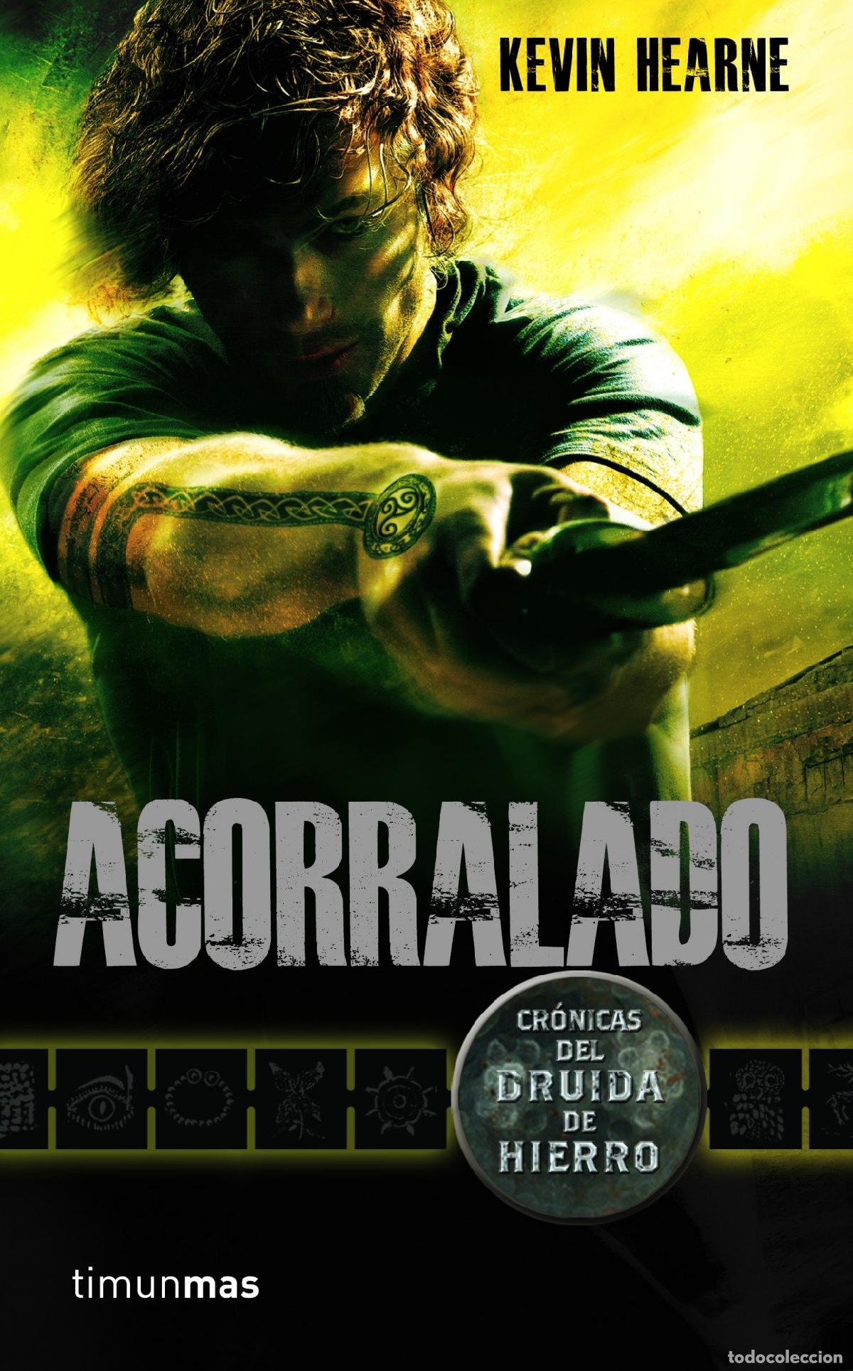 Libros de segunda mano: Cr&oacute;nicas del Druida de Hierro n&ordm; 02 Acorralado: 2 (Fantas&iacute;a)