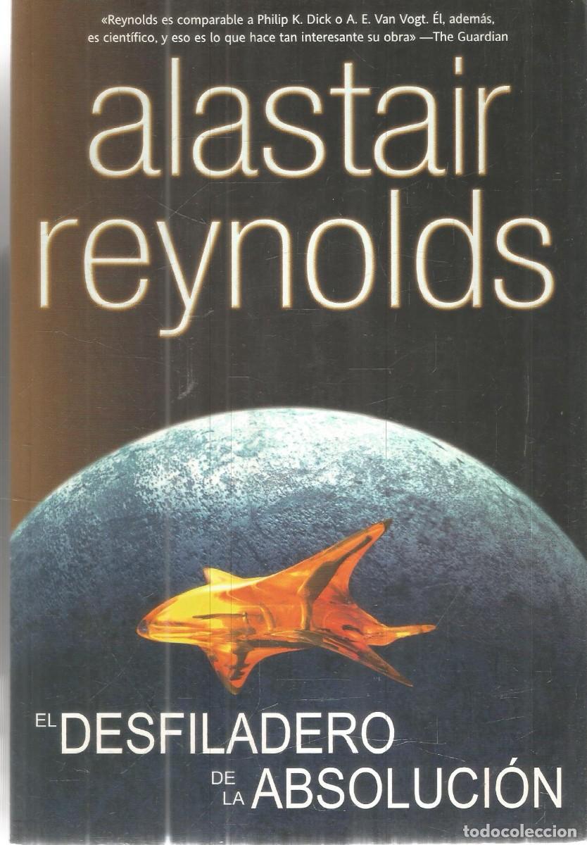 Gebrauchte B&uuml;cher: ALASTAIR REYNOLDS. EL DESFILADERO DE LA ABSOLUCION. LA FACTORIA DE IDEAS. PRIMERA EDICION