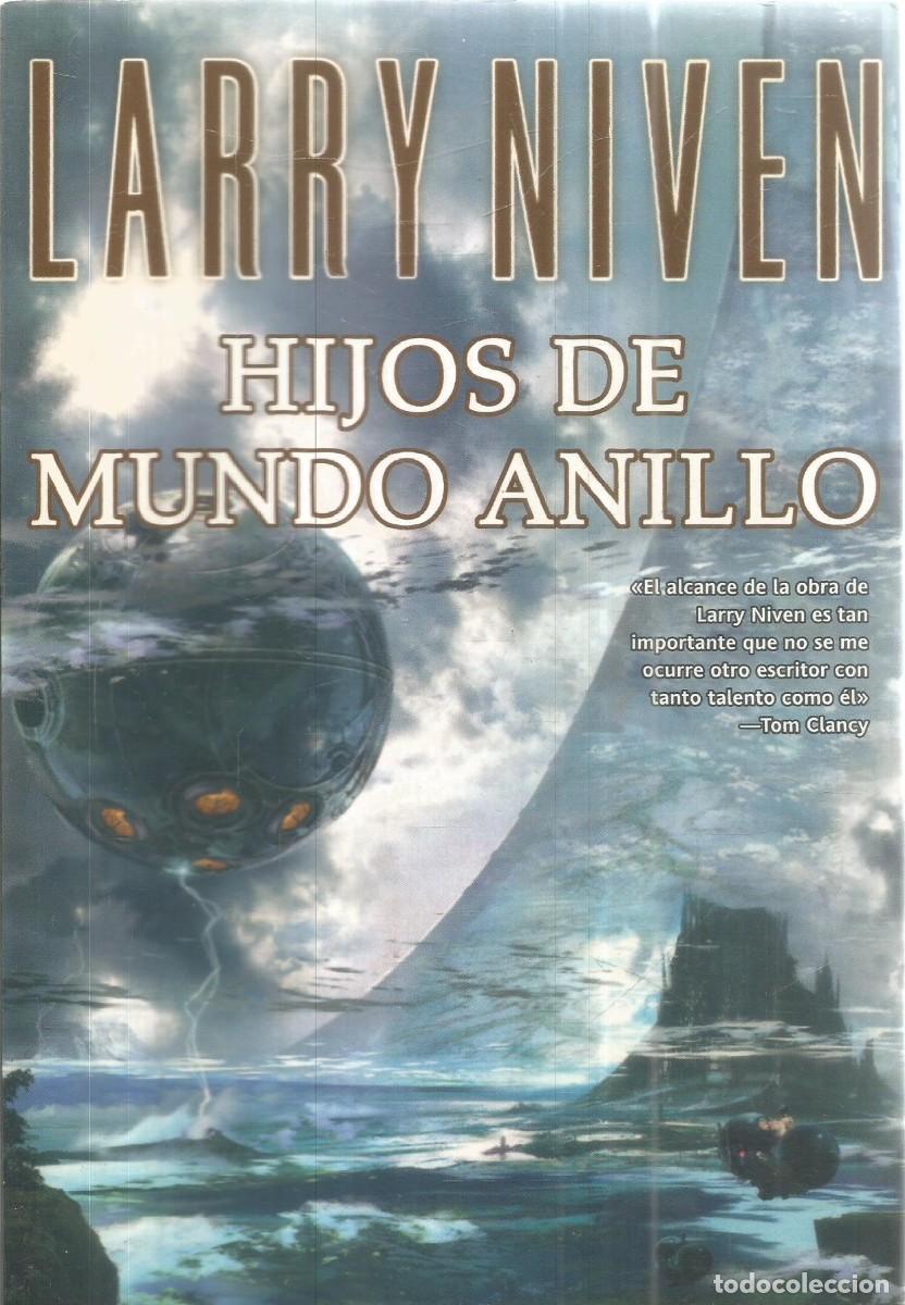 Libros de segunda mano: LARRY NIVEN. HIJOS DE MUNDO ANILLO. LA FACTORIA DE IDEAS. PRIMERA EDICION