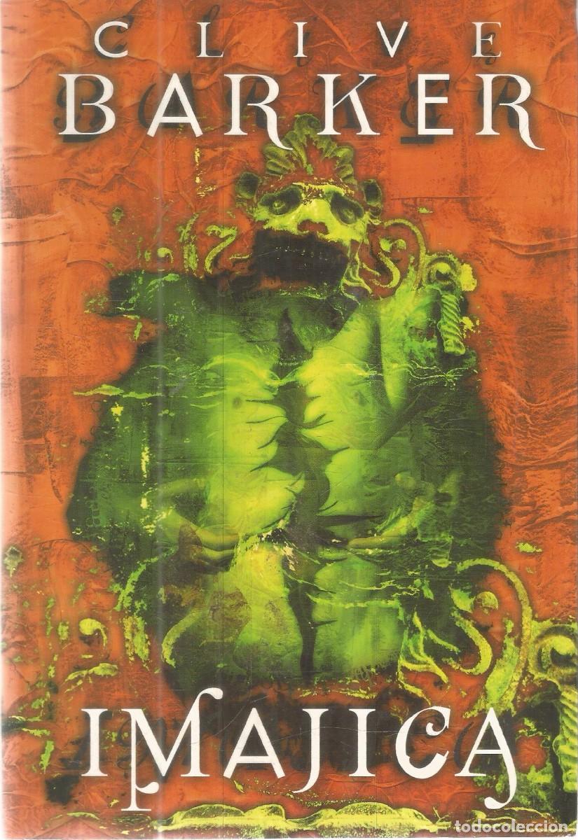 Second hand books: CLIVE BARKER. IMAJICA. LA FACTORIA DE IDEAS. PRIMERA EDICION