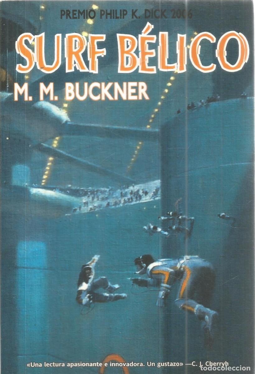 Second hand books: M.M. BUCKNER. SURF BELICO. LA FACTORRIA DE IDEAS. PRIMERA EDICION