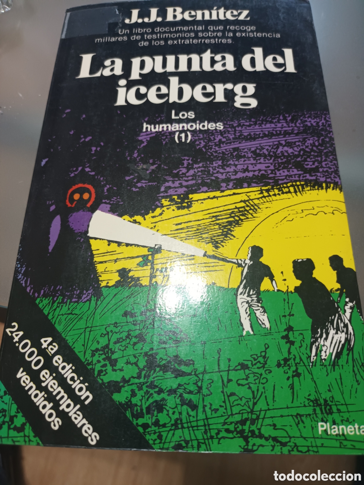 Second hand books: LA PUNTA DEL ICEBERG J.J. BEN&Iacute;TEZ 4&deg; EDICI&Oacute;N