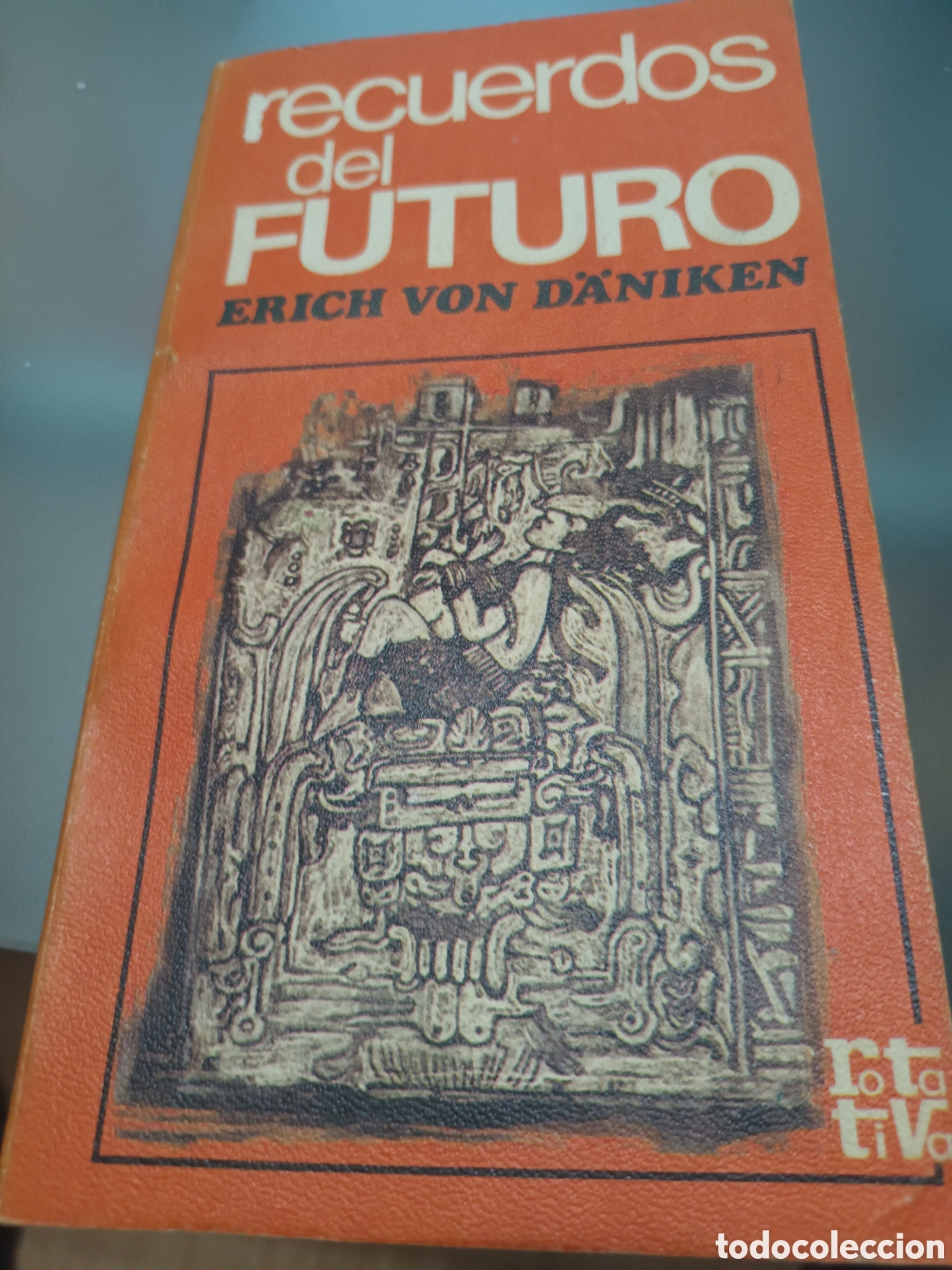 Second hand books: Erick von Daniken RECUERDOS DEL FUTURO A&Ntilde;O 1975