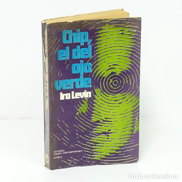 Gebrauchte B&uuml;cher: LEVIN (Ira). Chip, el del ojo verde