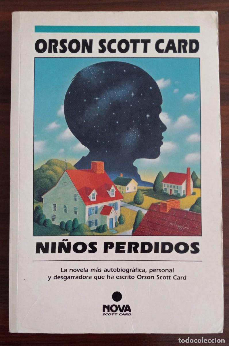 Libros de segunda mano: NI&Ntilde;OS PERDIDOS, de ORSON SCOTT CARD (NOVA SCOTT CARD 3, EDICIONES B)