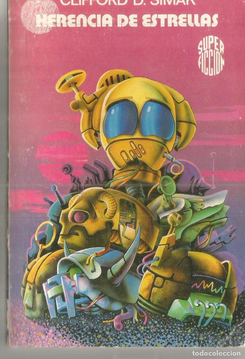 Libros de segunda mano: CLIFFORD D. SIMAK. HERENCIA DE ESTRELLAS. MARTINEZ ROCA SUPER FICCION N&ordm; 93