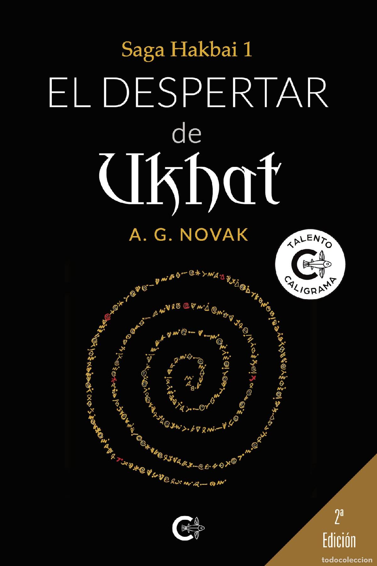 Libros de segunda mano: El despertar de Ukhat: Saga Hakbai 1 (Talento)