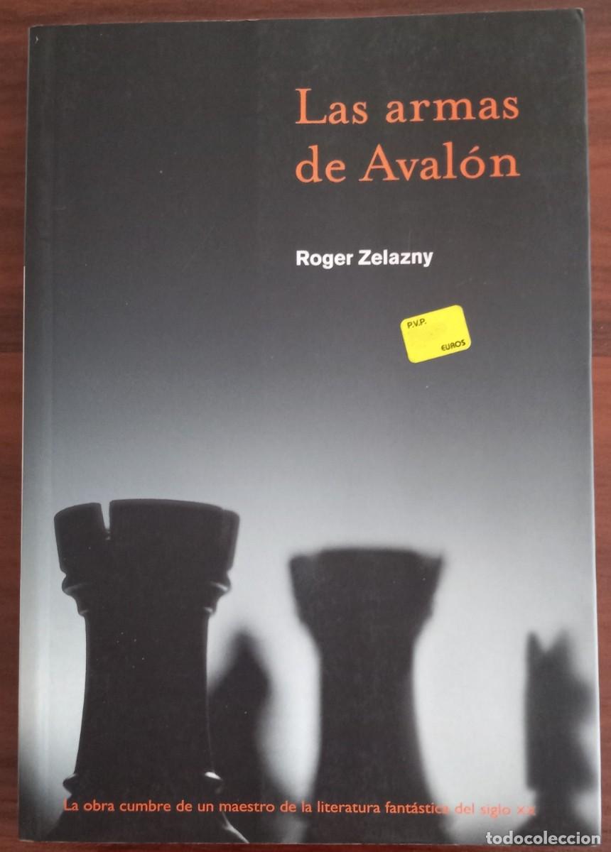 Libros de segunda mano: LAS ARMAS DE AVAL&Oacute;N, de ROGER ZELAZNY (L&Iacute;NEA MAESTRA 4, LA FACTOR&Iacute;A DE IDEAS)