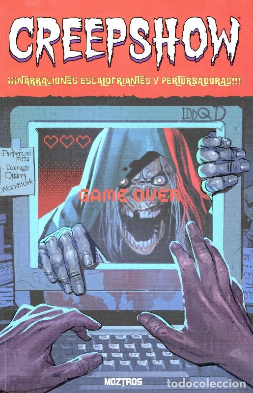 Libros de segunda mano: Creepshow: &iexcl;&iexcl;&iexcl;Narraciones escalofriantes y perturbadoras!!! - Varios Autores - Moztros - Vol: 4