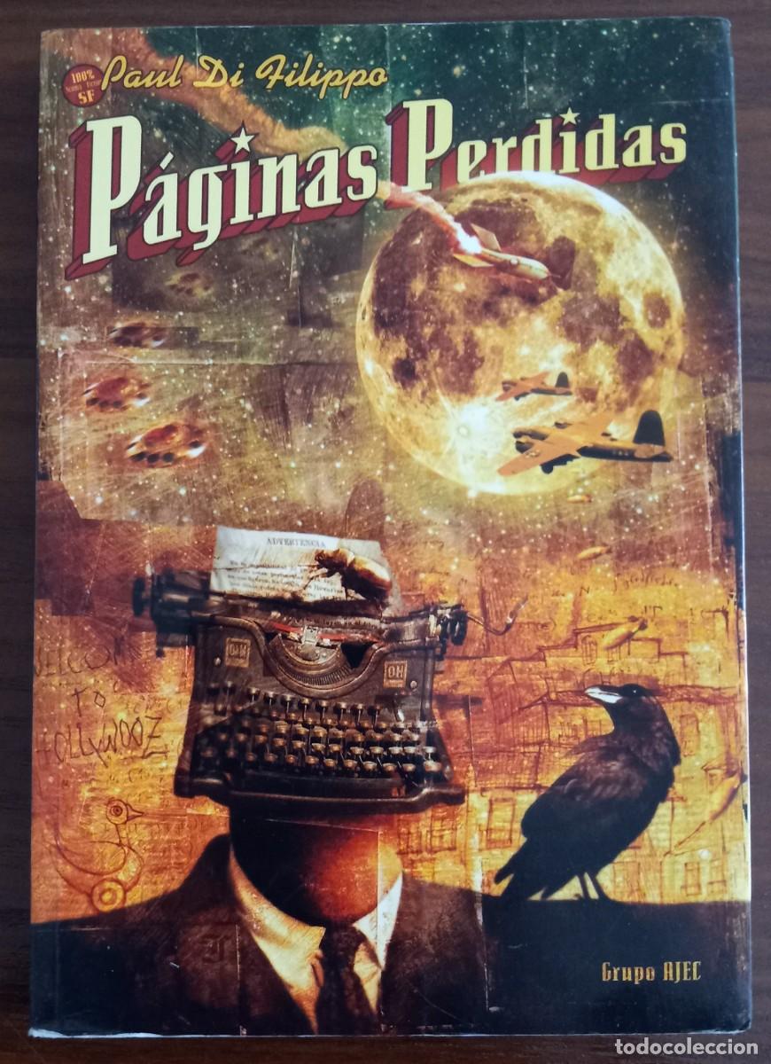 Libros de segunda mano: P&Aacute;GINAS PERDIDAS, de PAUL di FILIPPO (ALBEMUTH INTERNACIONAL 3, AJEC)