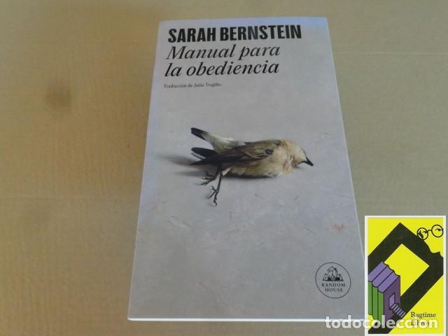Libros de segunda mano: BERNSTEIN, Sarah: Manual para la obediencia (Trad:Julia Trujillo)