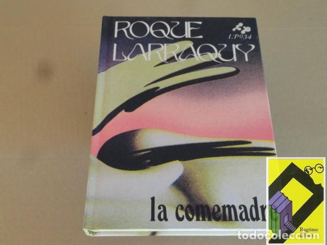 Libros de segunda mano: LARRAQUY, Roque: La comemadre