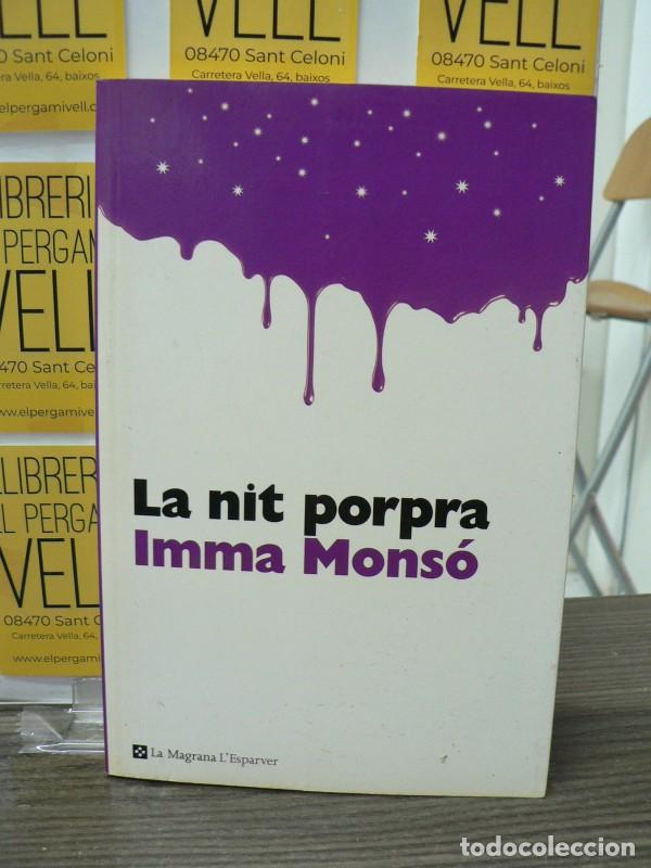 Libros de segunda mano: La Nit Porpra - Mons&oacute; Inma - La Magrana - Otros