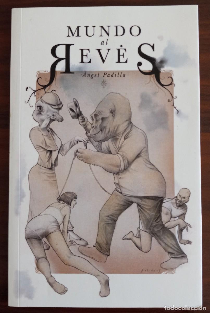 Libros de segunda mano: MUNDO AL REV&Eacute;S, de &Aacute;NGEL PADILLA (V&Oacute;RTICE 9, PARNASO)