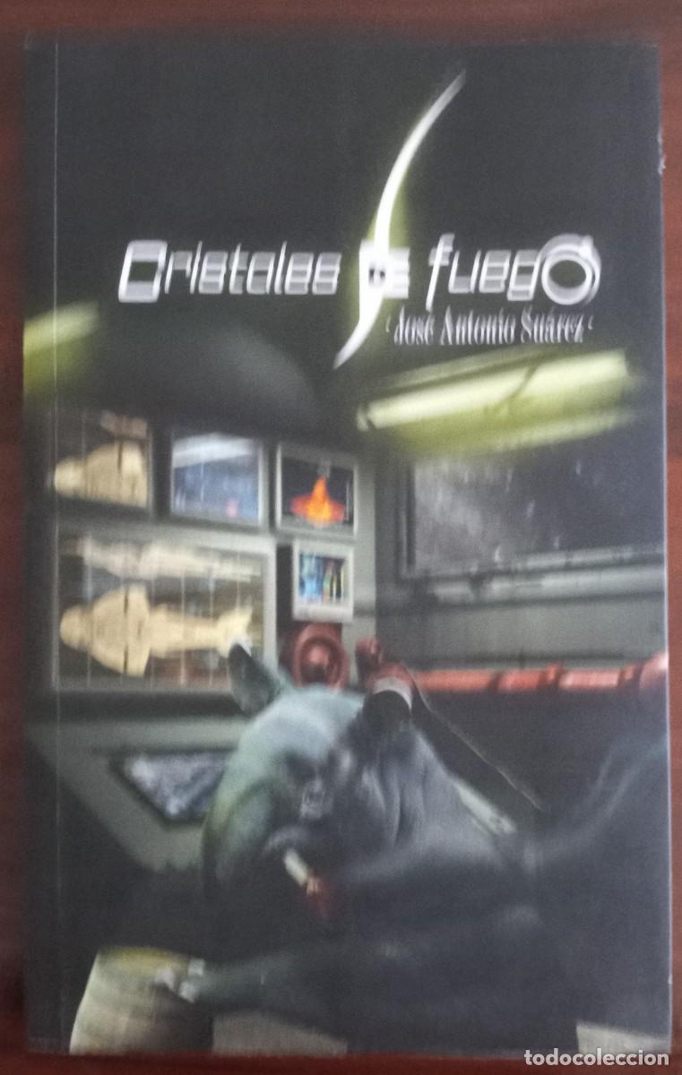 Libros de segunda mano: CRISTALES DE FUEGO, de JOS&Eacute; ANTONIO SU&Aacute;REZ (V&Oacute;RTICE 8, PARNASO)