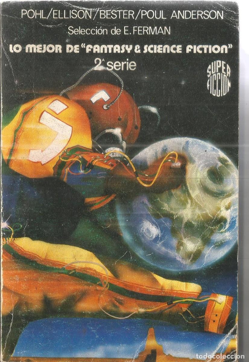 Libros de segunda mano: LO MEJOR DE FANTASY & SCIENCE FICTION. 2&ordf; SERIE. MARTINEZ ROCA SUPERFICCION N&ordm; 57 SELEC. E. FERMAN