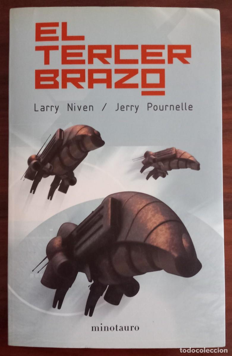 Libros de segunda mano: EL TERCER BRAZO, de LARRY NIVEN y JERRY POURNELLE (KRONOS, MINOTAURO)