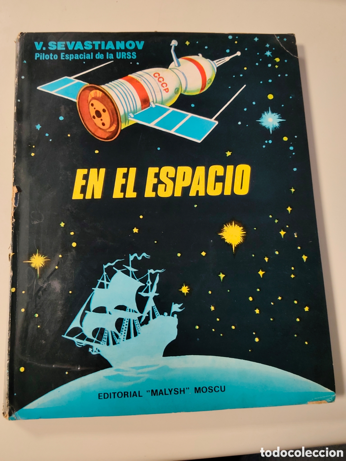 Libros de segunda mano: Libro En el espacio V Sevastianov piloto espacial URSS Editorial Malysh Moscu a&ntilde;o 1982 Pop ups