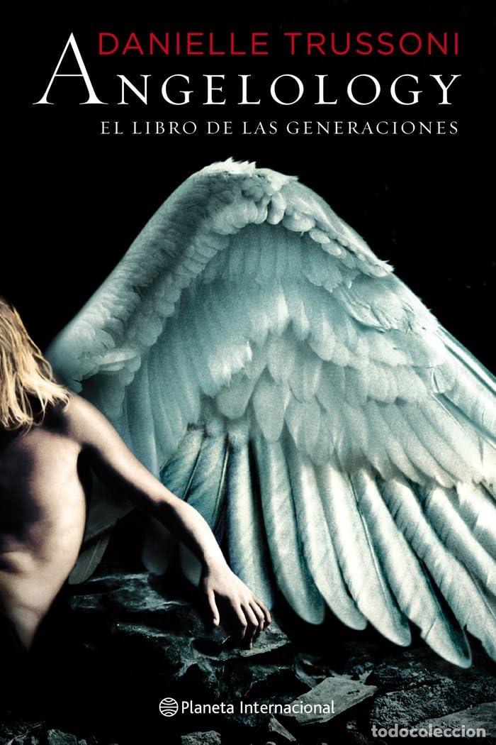 Libros de segunda mano: Angelology. El libro de las generaciones: 1 (Planeta Internacional)