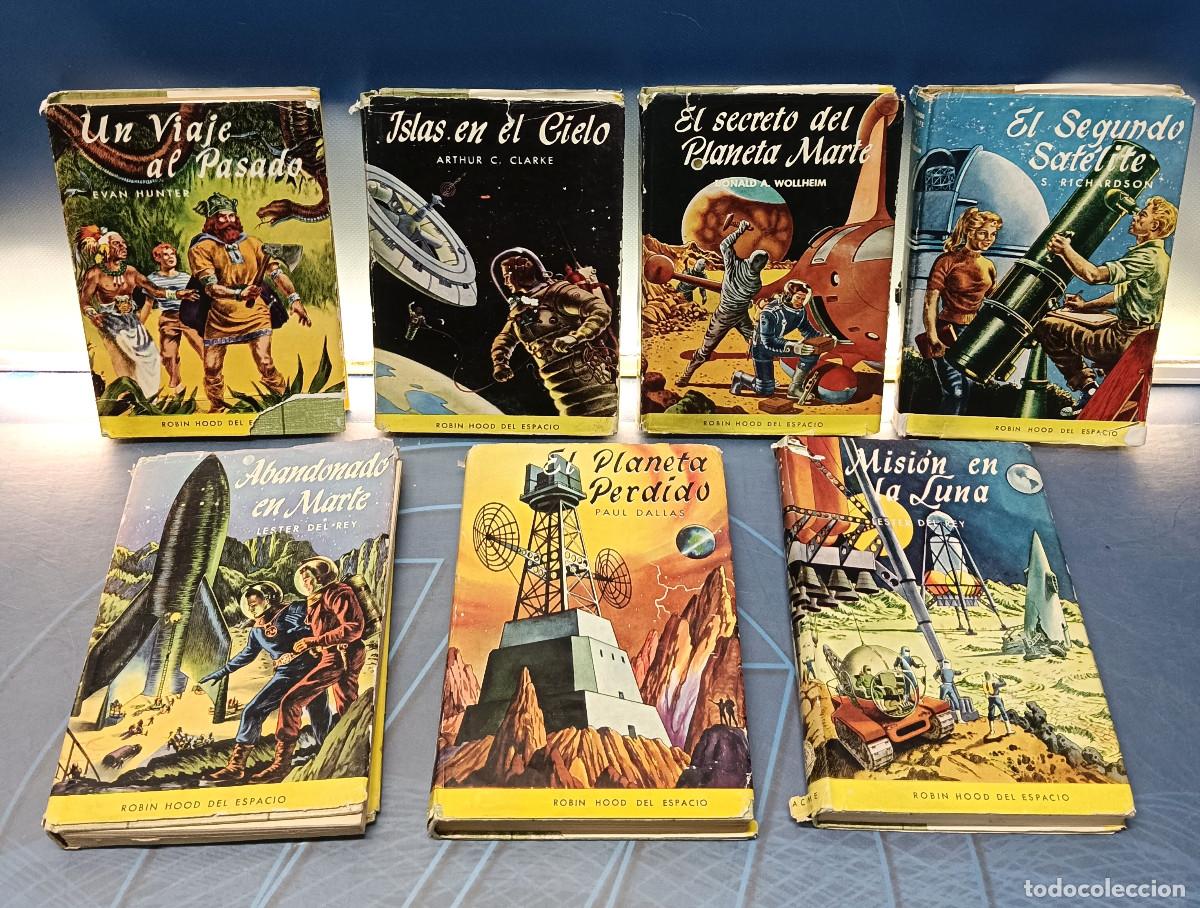Libros de segunda mano: Colecci&oacute;n Robin Hood del Espacio. Ed. ACME, 1957. Primera edici&oacute;n. 7 libros.