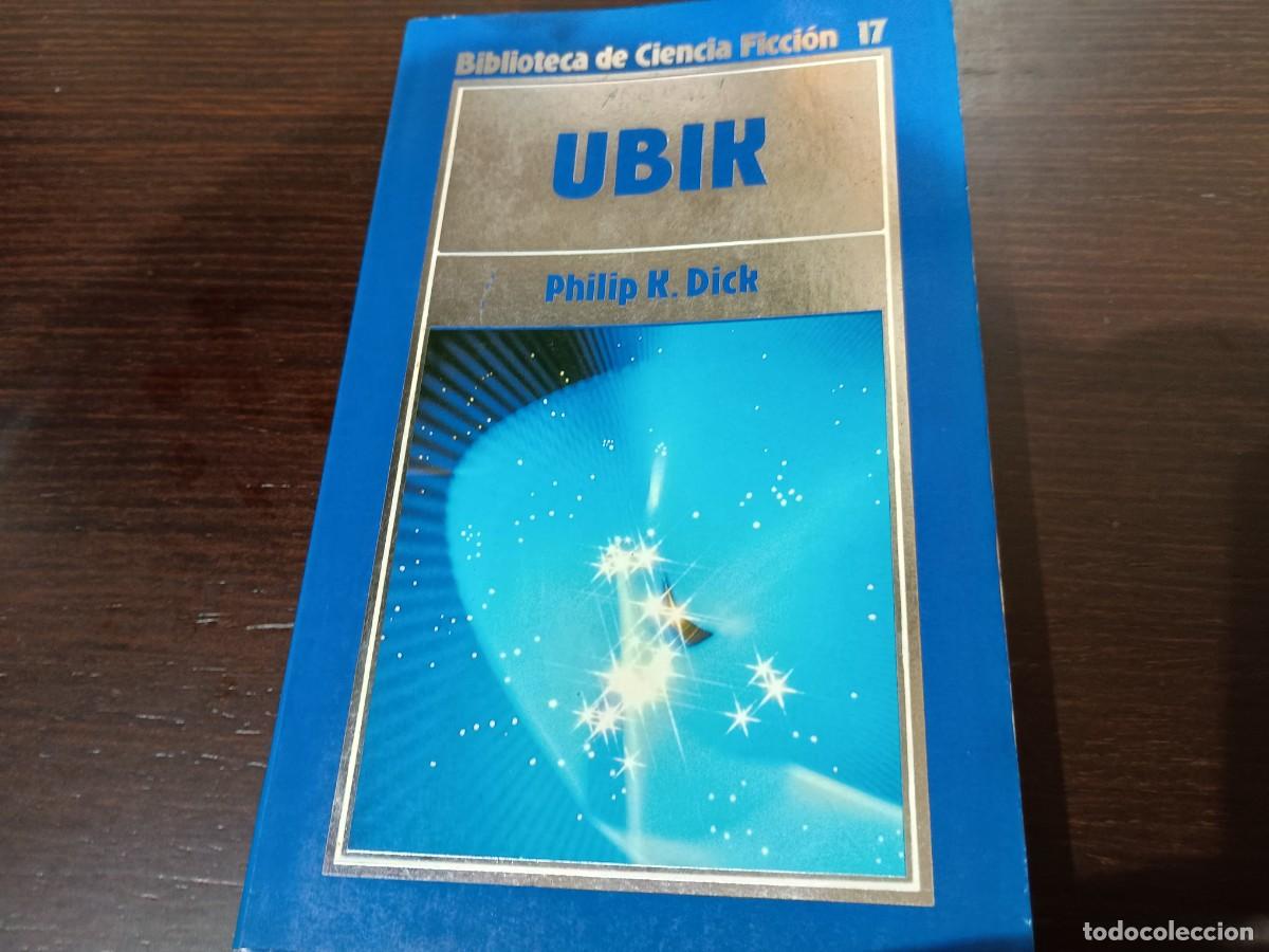 Libros de segunda mano: Ubik Philip K. Dick ORBIS Biblioteca de Ciencia Ficci&oacute;n 17