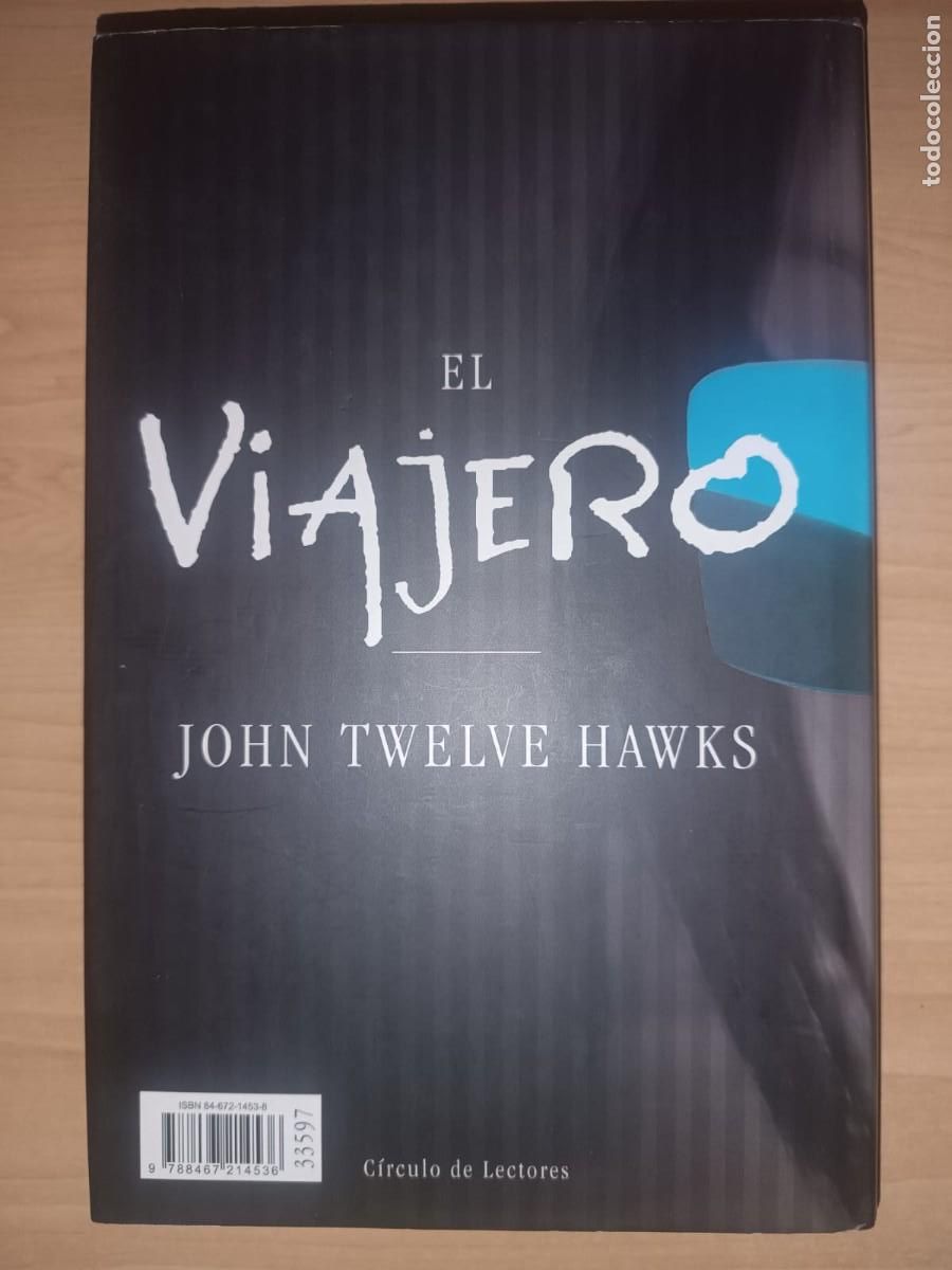 Libros de segunda mano: El viajero - John Twelve Hawks (C&iacute;rculo de Lectores)