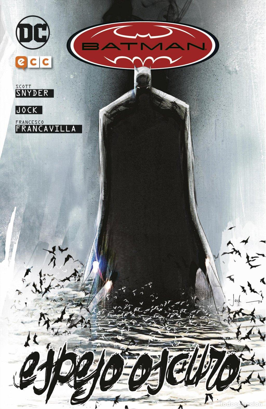 Livres d'occasion: Batman: Espejo Oscuro - Scott Snyder, Jock y Francesco Francavilla - Ecc Ediciones