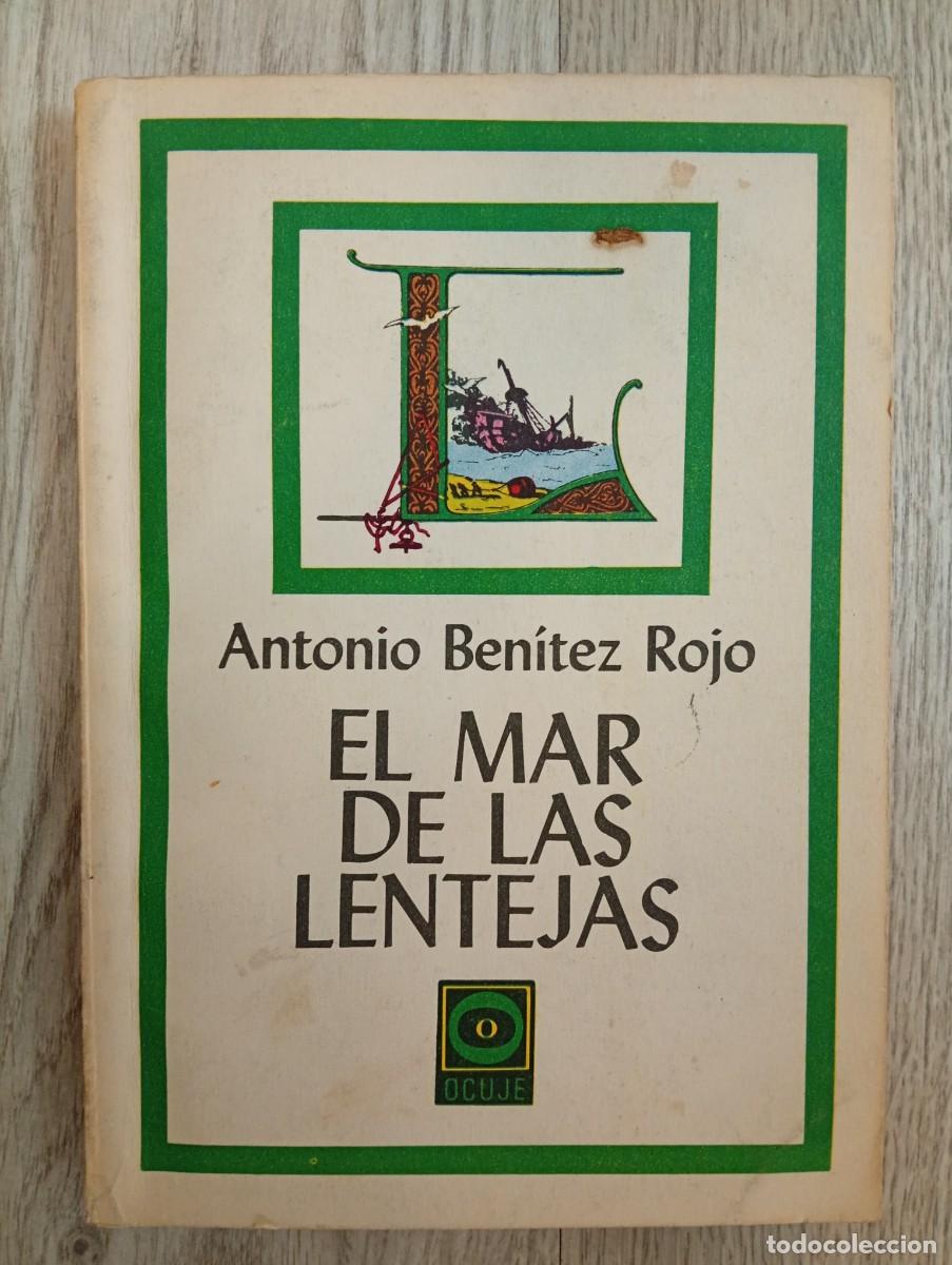 Libros de segunda mano: Antonio Ben&iacute;tez Rojo. En el mar de las lentejas
