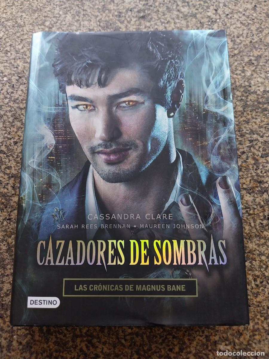Libros de segunda mano: CAZADORES DE SOMBRAS -- LAS CRONICAS DE MAGNUS BANE -- CASSANDRA CLARE -- DESTINO --