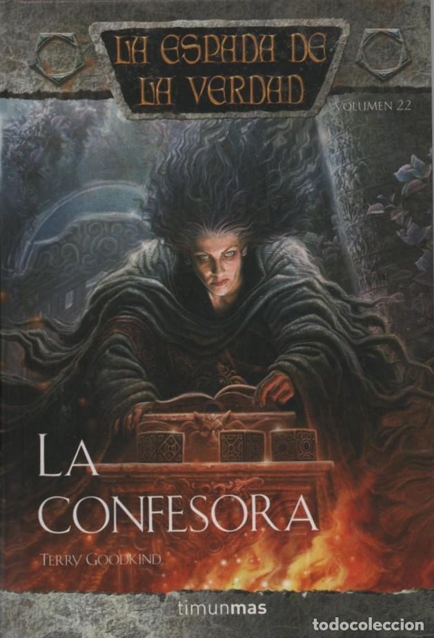Libros de segunda mano: LA CONFESORA LA ESPADA DE LA VERDAD VOL 22 GOODKIND TERRY A-LITFAN-0328