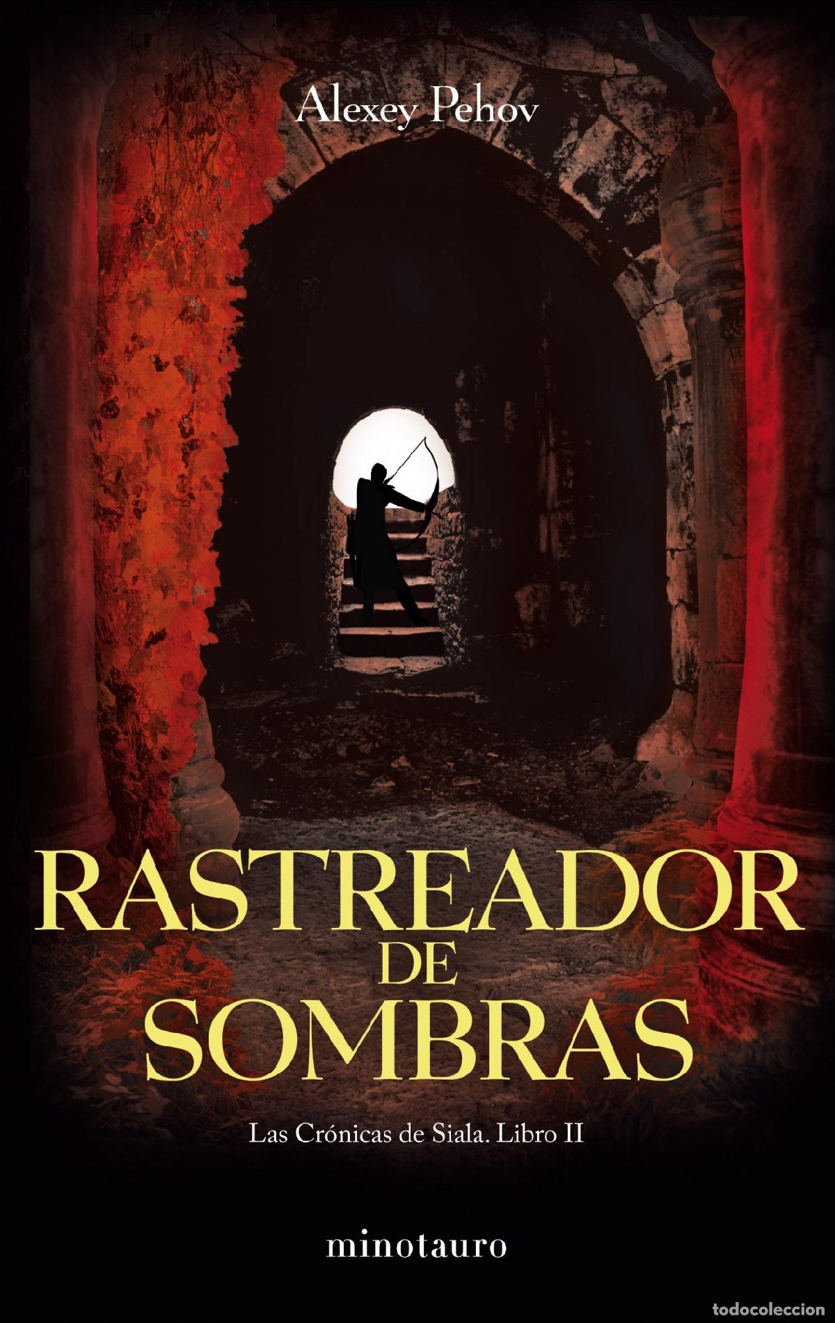 Libri di seconda mano: Las Cr&oacute;nicas de Siala n&ordm; 02/03 Rastreador de sombras: Las Cr&oacute;nicas de Siala. Libro II: 2 (Fantas&iacute;a)