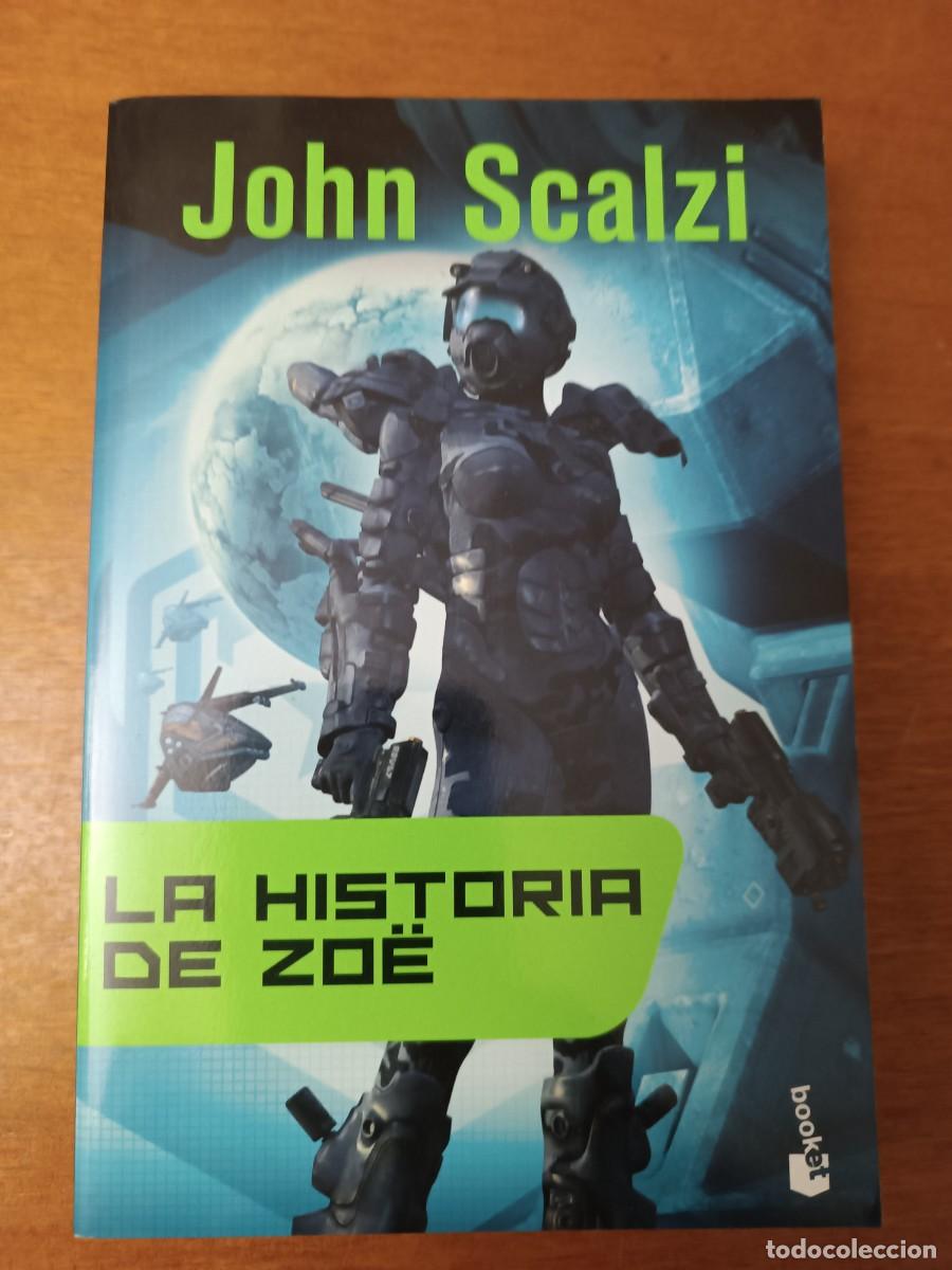 Libros de segunda mano: LA HISTORIA DE ZOE. JOHN SCALZI. MINOTAURO
