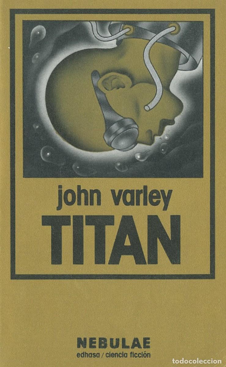 Libri di seconda mano: Titan - Varley, John