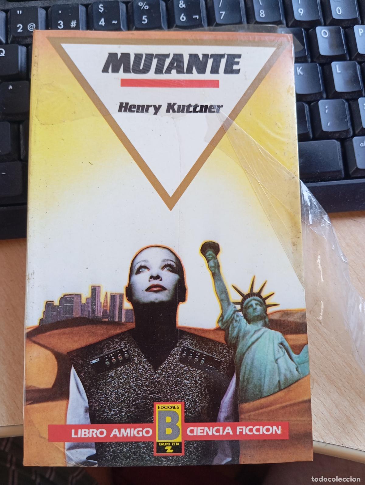 Libros de segunda mano: HENRY KUTTNER - MUTANTE (BRUGUERA NUEVO PRECINTADO