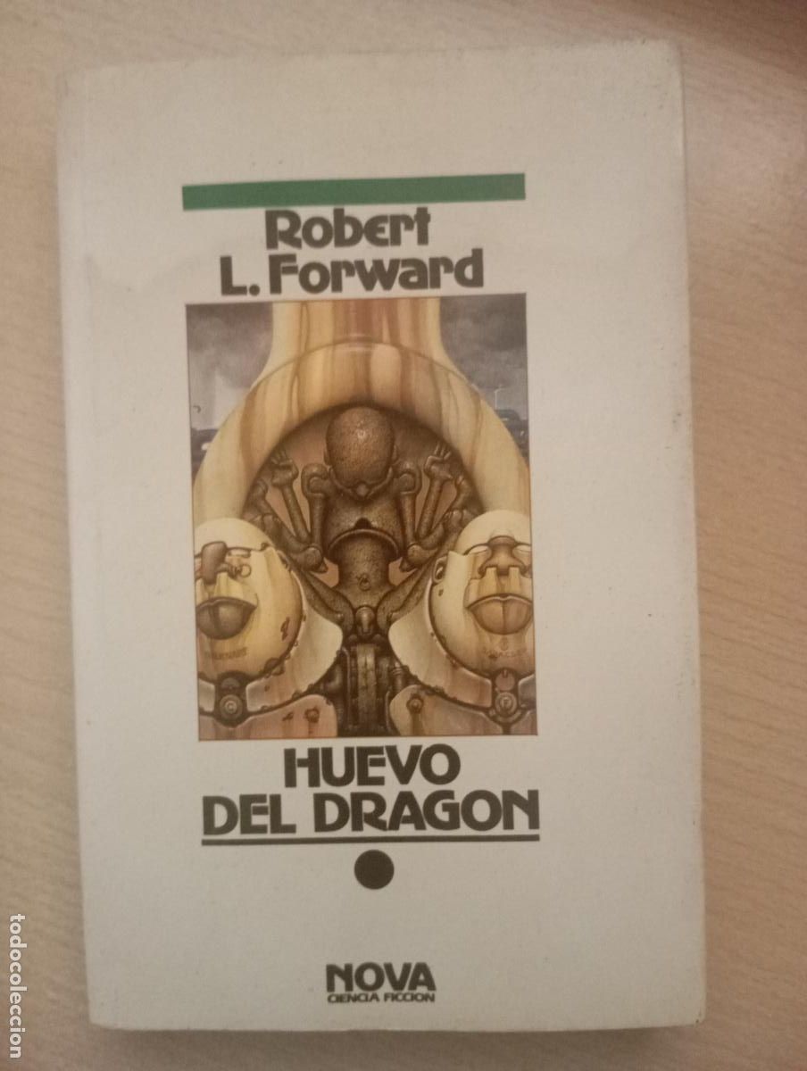 Libros de segunda mano: Huevo del drag&oacute;n - Robert L. Forward NOVA CIENCIA FICCI&Oacute;N NUEVO SIN LEER