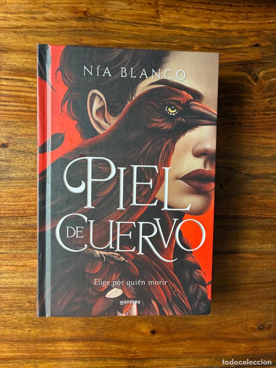 Libros de segunda mano: Piel de cuervo. Elige por qui&eacute;n morir. N&iacute;a Blanco. Montena