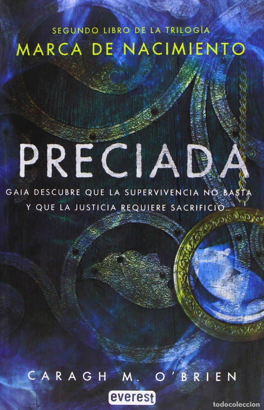 Gebrauchte B&uuml;cher: Marca de nacimiento. Libro II. Preciada (Narrativa Everest)