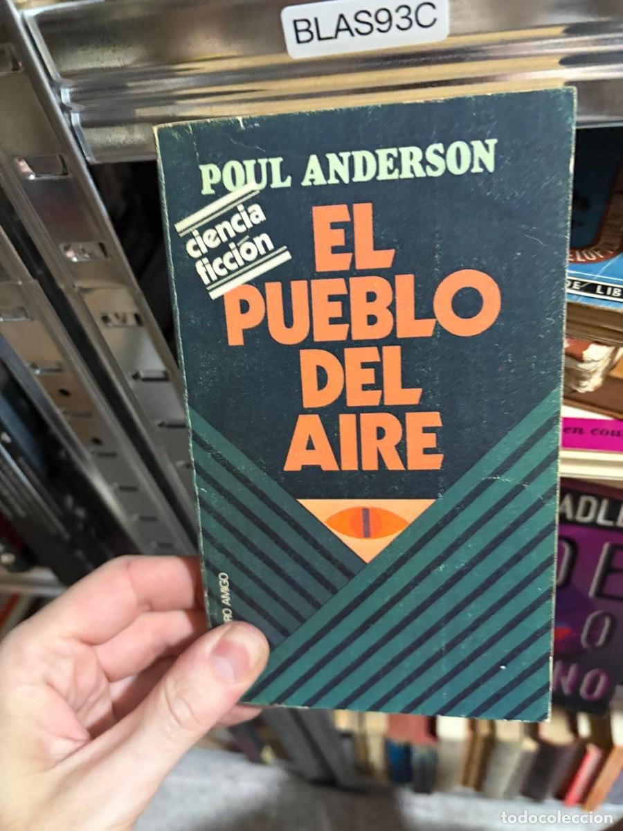 Libros de segunda mano: BLAS93C Poul Anderson, El pueblo del aire. Ciencia Ficci&oacute;n, Pomaire.