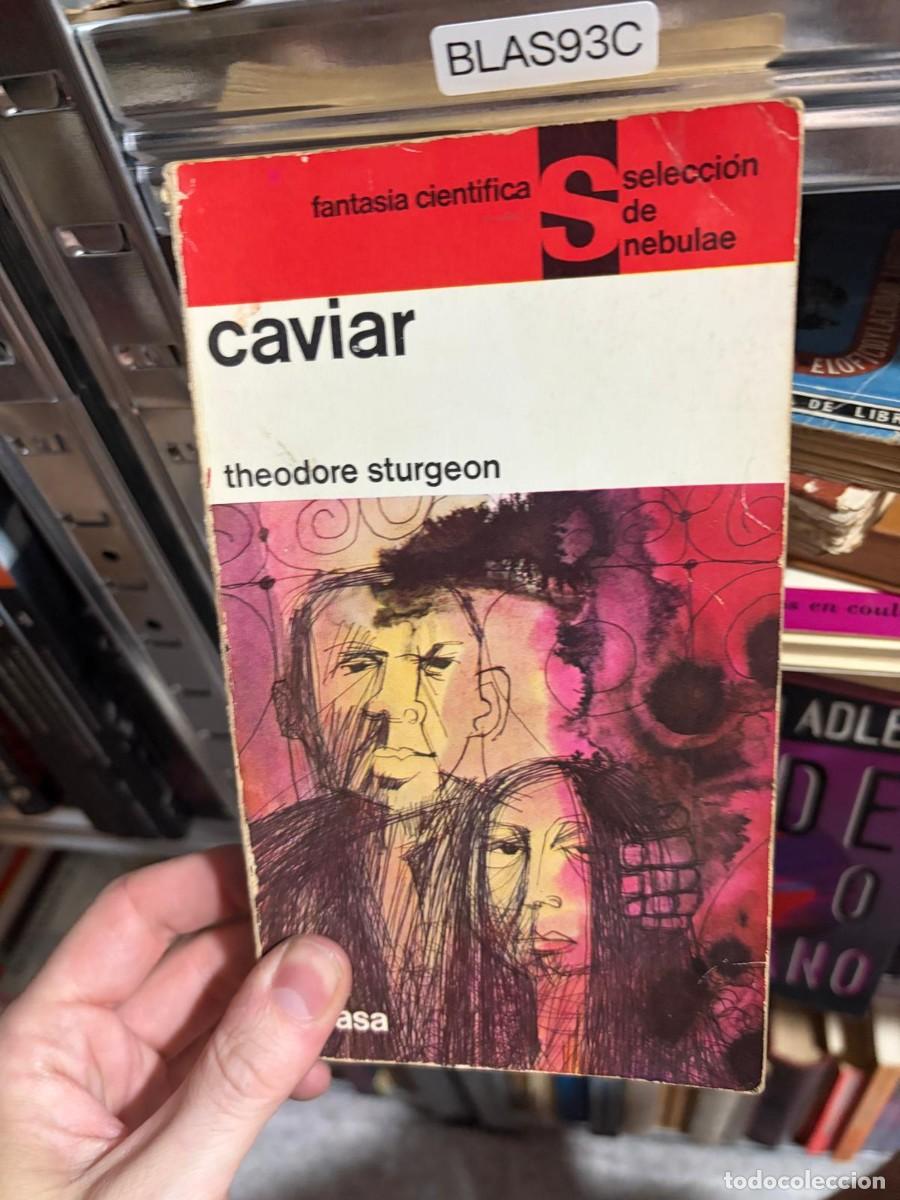 Libros de segunda mano: BLAS93C Theodore Sturgeon, Caviar. Selecci&oacute;n Nebulae, Edhasa.