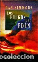 Libros de segunda mano: Los Fuegos Del Eden - Circulo De Lectores